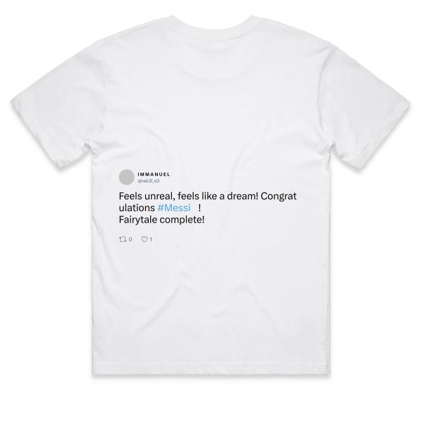 Post: Feels unreal, feels like a dream! Congratulations #Messi𓃵 !  Fairytale complete!