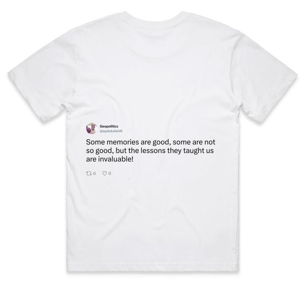 Post: Some memories are good, some are not so good, but the lessons they taught us are invaluable!