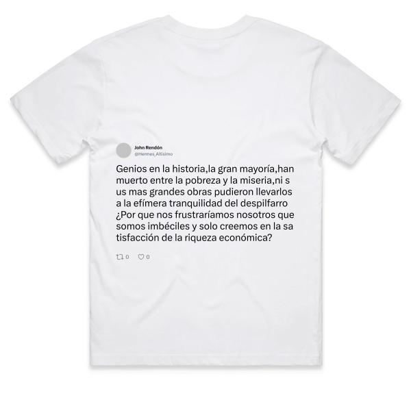 Post: Genios en la historia,la gran mayoría,han muerto entre la pobreza y la miseria,ni sus mas grandes obras pudieron llevarlos a la efímera tranquilidad del despilfarro ¿Por que nos frustraríamos nosotros que somos imbéciles y solo creemos en la satisfacción de la riqueza económica?