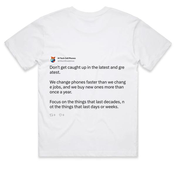 Post: Don't get caught up in the latest and greatest.  We change phones faster than we change jobs, and we buy new ones more than once a year.  Focus on the things that last decades, not the things that last days or weeks.