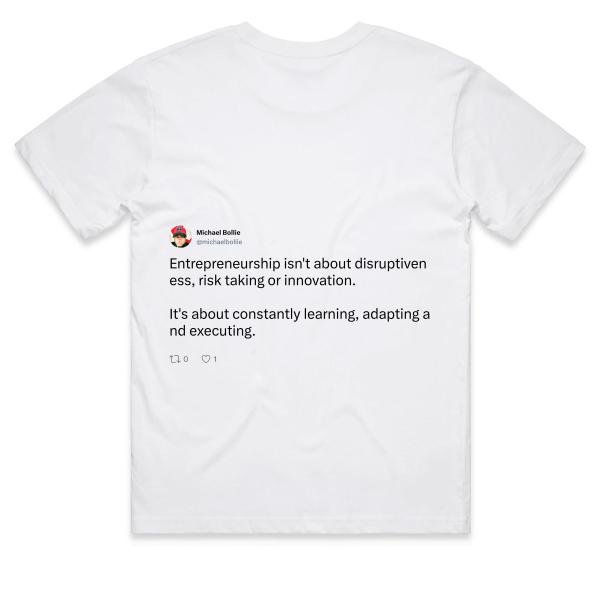 Post: Entrepreneurship isn't about disruptiveness, risk taking or innovation. It's about constantly learning, adapting and executing.