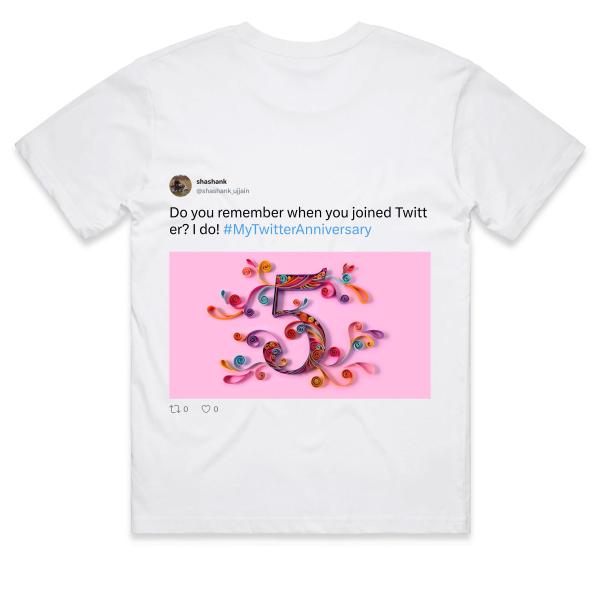 Post: Do you remember when you joined Twitter? I do! #MyTwitterAnniversary